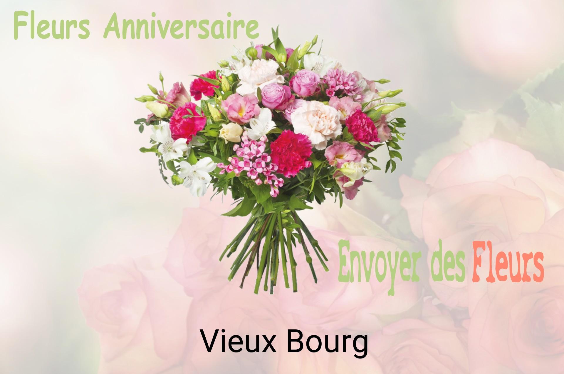 Bouquet de fleurs d’anniversaire livré à Vieux-Bourg